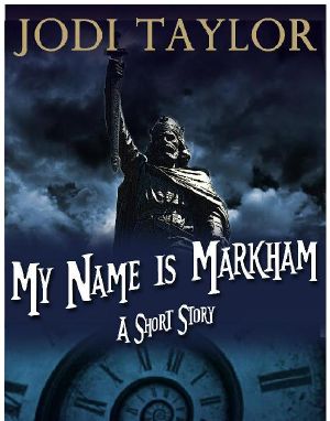 [The Chronicles of St Mary's 7.60] • My Name Is Markham